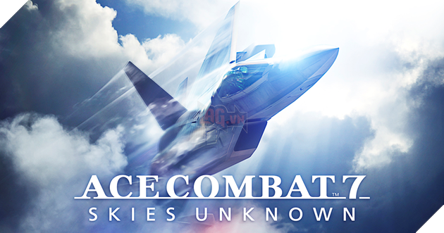 Cấu hình PC cho game Ace Combat 7: Skies Unkown