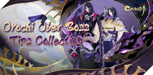 Âm Dương Sư: Hướng dẫn Siêu Quỷ Vương Bát Xà với đội hình và cách đi sát thương cao nhất