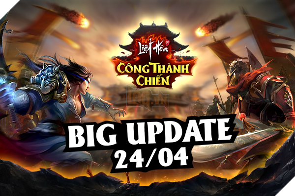 5 lí do khiến biển người ào ào đổ vào Liệt Hỏa VNG ngay khi vừa ra mắt big update Công Thành Chiến