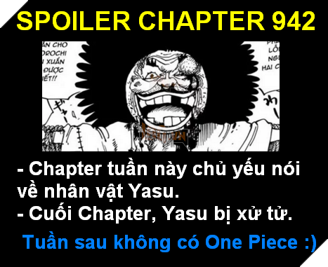 One Piece Chap 942 Spoilers chính thức: Hoài niệm về Yasu trước giờ hành hình 2