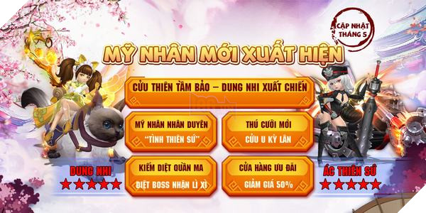 Dung Nhi Xuất Chiến, Đại Kiếm Vương Mobile tháng 5 có gì hot?