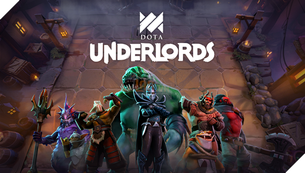 Dota Underlords - Cập nhật 20 tháng 6, tiếp tục cải thiện các tính năng game chuẩn bị cho Open beta
