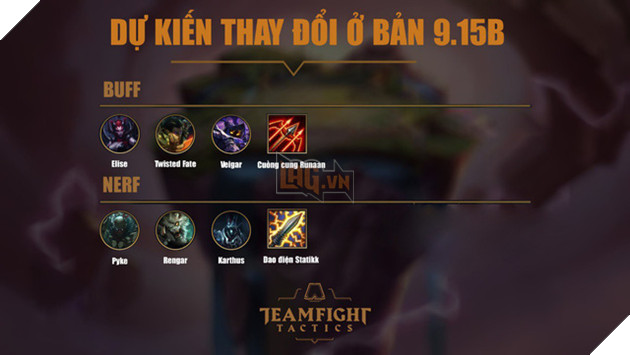 Đấu Trường Chân Lý: Rengar, Karthus và Pyke sẽ ăn nerf trong bản 9.15b vì quá mạnh 2