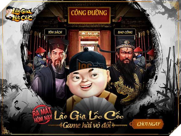 Lão Gia Lốc Cốc - Game xử án hài hước chính thức ra mắt