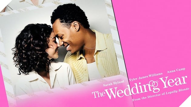 The Wedding Year: Bộ phim hài lãng mạn dành cho những cặp đôi mùa cưới