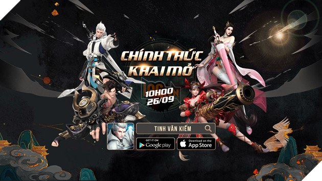 Tinh Vân Kiếm Mobile: Tuyệt tác võ lâm tiên hiệp PK cực mạnh chính thức ra mắt với hàng loạt Giftcode hấp dẫn