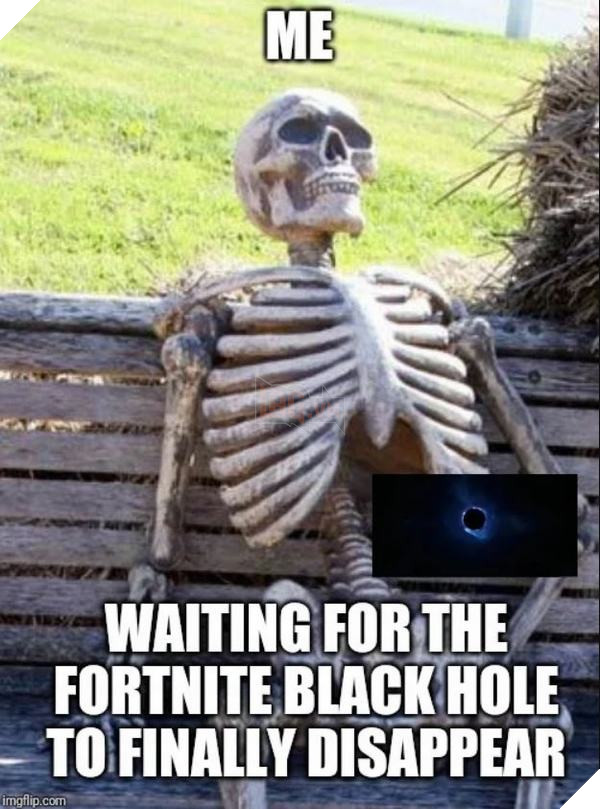 Hố đen bí ẩn của Fortnite - Nguồn cảm hứng cho cộng đồng Meme 5