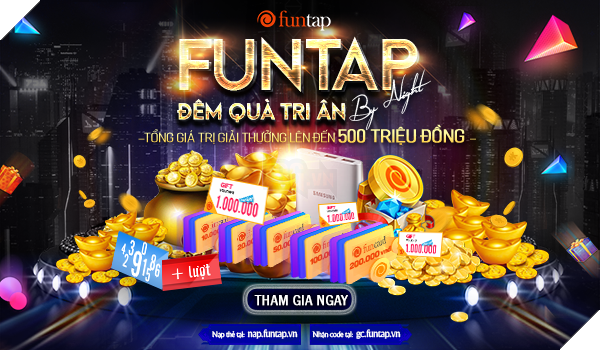 NPH Funtap tổ chức sự kiện “Funtap by Night” hứa hẹn đầy ý nghĩa với những phần quà hấp dẫn 2
