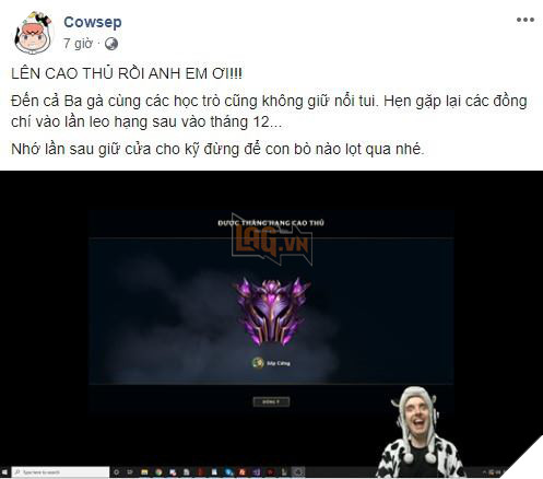 LMHT: Cowsep chinh phục mốc Cao Thủ rank Việt, tuyên bố Thầy Ba và đám học trò tuổi gì chặn cổng anh - Ảnh 3.