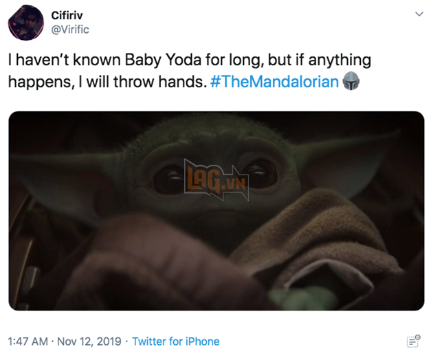 Cifiriv @Virific I haven't known Baby Yoda for long, but if anything happens, I will throw hands. #The Mandalorian Nov 12, 2019 Twitter for iPhone 1:47 AM Photo caption Adaptation Organism