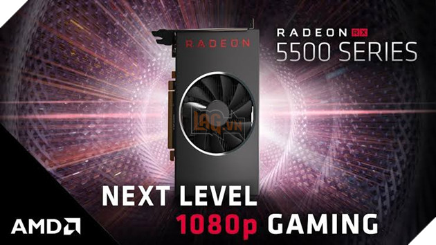 Rò rỉ thời gian ra mắt 2 GPU AMD Radeon RX 5500XT và RX 5600XT  2