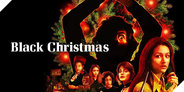 Black Christmas: Phim kinh dị không thể bỏ qua dịp Giáng Sinh