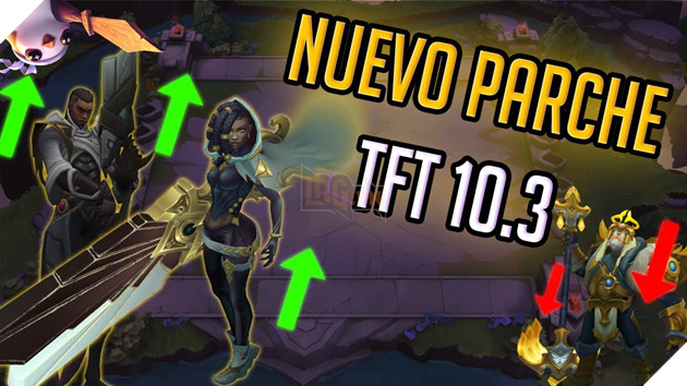 Đấu Trường Chân Lý - Chi tiết bản cập nhật 10.3 ở máy chủ thử nghiệm, giảm sức mạnh sát thủ và ánh sáng