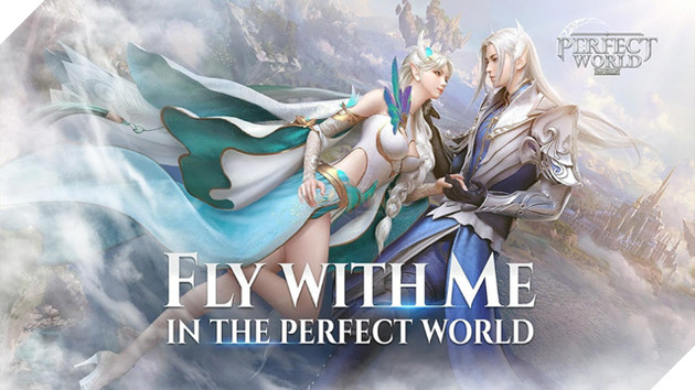 Thế Giới Hoàn Mỹ Mobile bất ngờ ấn định thời điểm ra mắt game thủ