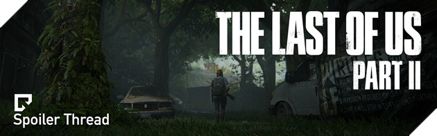 The Last of Us 2: Tổng hợp Spoilers cốt truyện và Ending bị Leak toàn bộ trên mạng