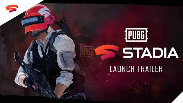 PUBG chính thức cho phép chơi miễn phí trên nền tảng Google Stadia  2
