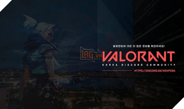 Valorant chính thức mở server Hàn Quốc và tiếp tục phát Beta key qua livestream 2