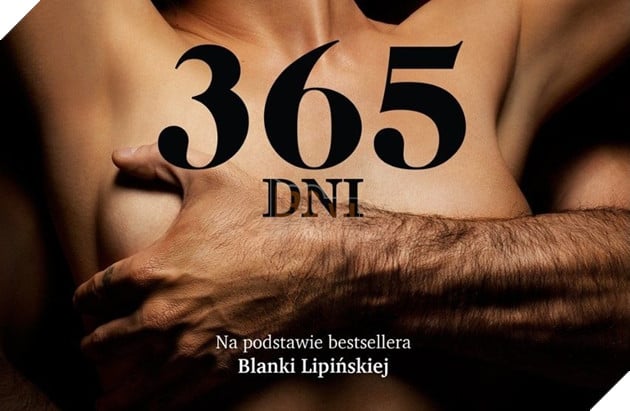 Review 365 Days - Tựa phim mới trên Netflix gây sốc vì cảnh sex thật trông không khác gì phim khiêu dâm 