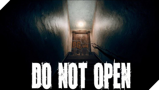 Do Not Open - Tựa game kinh dị VR mới gần như y hệt Silent Hill P.T. tung trailer rùng rợn
