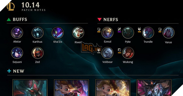 LMHT: Chi tiết bản cập nhật 10.14 chính thức- Varus Ezreal và Pyke tiếp tục ăn nerf