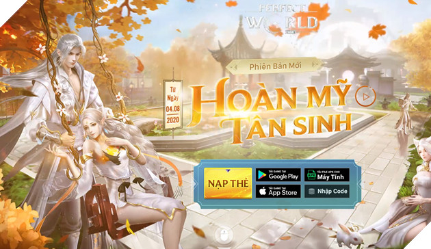 Cộng đồng Perfect World VNG nói gì về phiên bản mới Hoàn Mỹ Tân Sinh
