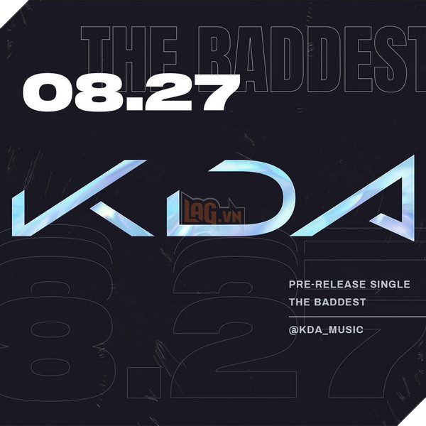 LMHT: Ban nhạc K/DA chính thức trở lại với ca khúc mới, fan trông chờ Tướng mới xuất hiện cùng 2