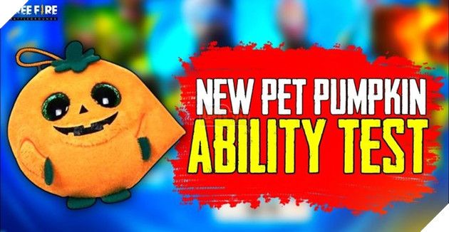Free Fire OB24: Mọi điều bạn cần biết về thú cưng mới 'Pumpkin'  2