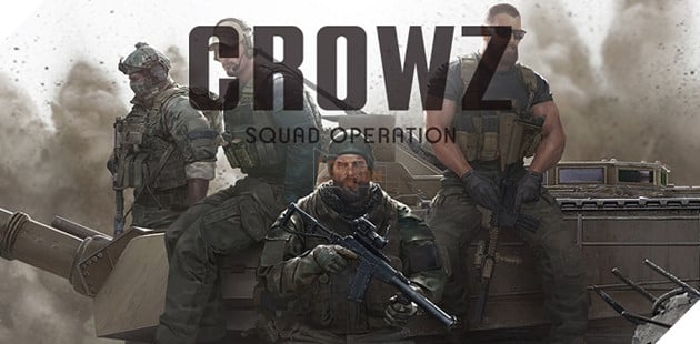 CROWZ - Dự án FPS mới nhất của cha để Biệt Đội Thần Tốc trở lại làng game
