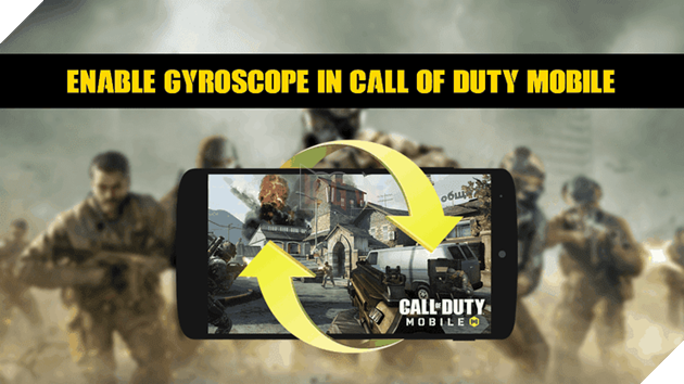 Call of Duty Mobile: Cài đặt độ nhạy con quay hồi chuyển tốt nhất cho người chơi vào năm 2020 3