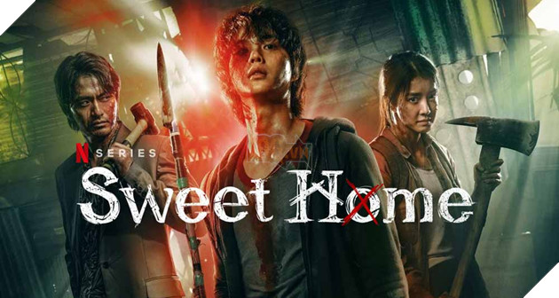 Review Sweet Home Netflix – Phim hành động kinh dị chứng tỏ “tiền ...