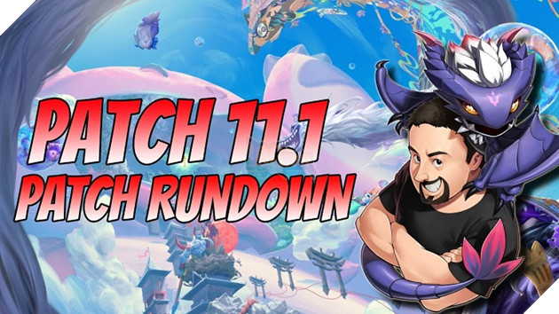DTCL: Chi tiết bản cập nhật 11.1 - Cân bằng nhẹ trước khi thay đổi meta sang Mùa 4.5