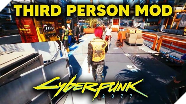 Làm thế nào để chơi Cyberpunk ở góc nhìn thứ ba?