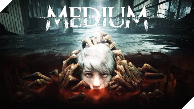 Bom tấn game kinh dị The Medium thành công vang dội, hoàn vốn ngay sau 1 tuần ra mắt
