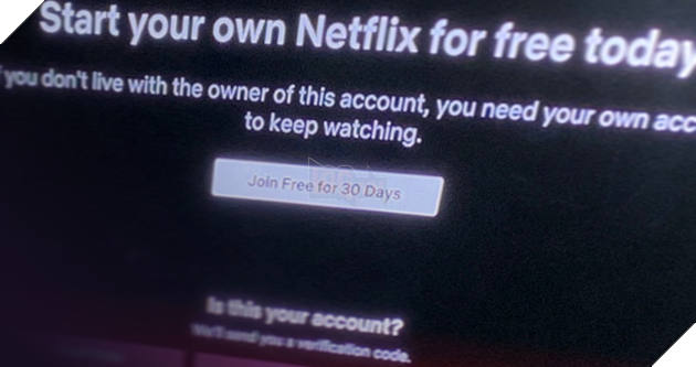 Netflix có thể ngừng tính năng Chia sẻ tài khoản và buộc người dùng tạo tài khoản riêng 2