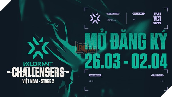 VNG chính thức mở đăng ký giải đấu VALORANT Champions Tour 2021: Việt Nam Stage 2 Challengers