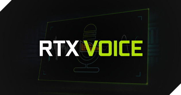 NVIDIA RTX Voice chính thức được hỗ trợ trên dòng card đồ họa GTX