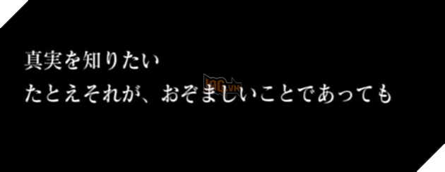 Tôi muốn biết sự thật, cho dù nó có đáng sợ tới mức nào đi nữa