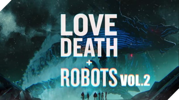Love, Death + Robots season 2