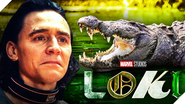  Góc cập nhật kiến thức Những điều thú vị có thể bạn chưa biết về Loki phiên bản cá sấu  2
