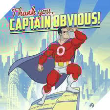 Captain Obvious