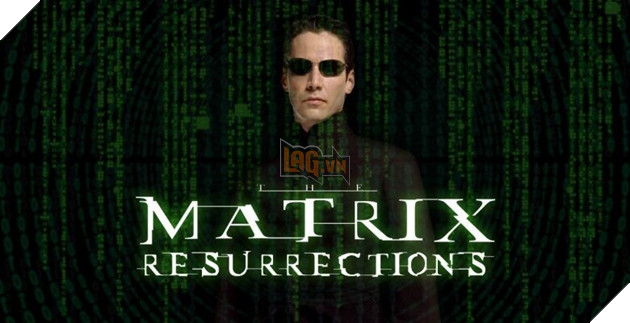 Tựa phim huyền thoại The Matrix hồi sinh với sự quay trở lại của Keanu Reeves và Carrie Anne Moss