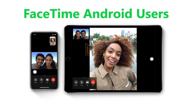 Cách mời người dùng Android tham gia cuộc gọi FaceTime trên iOS 15