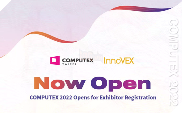 Sự kiện Computex Taipei 2022 được công bố sẽ tổ chức như một Hội nghị trực tiếp 