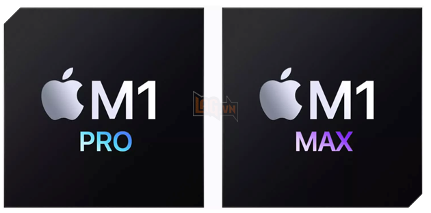 Apple: M1 Pro và M1 Max mới là những con chip mạnh nhất từ trước đến nay