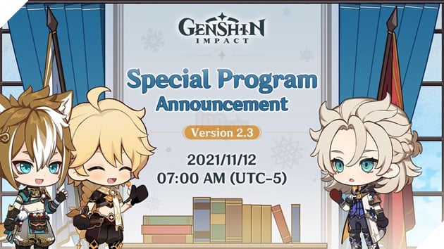 Genshin Impact công bố thời điểm tổ chức livestream Chương Trình Đặc Biệt Phiên Bản 2.3 2