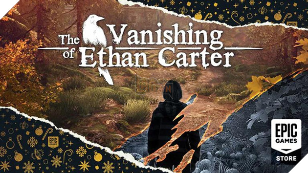 Vanishing of Ethan Carter được cung cấp miễn phí trên Epic Games Store