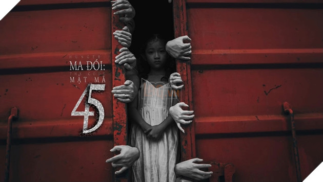 Mật mã 45: Ma đói - Phim kinh dị Việt mới hứa hẹn làm mưa làm gió phòng vé trong nước lẫn quốc tế 2