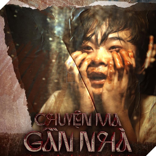Chuyện ma gần nhà: Phim kinh dị Việt tung poster dàn nhân vật với tạo hình ám ảnh 4