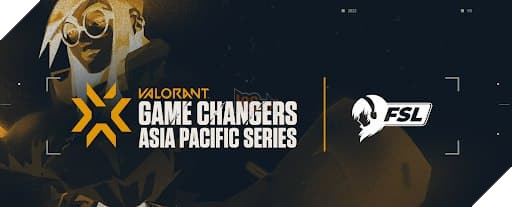 Tổng quan chuỗi giải đấu VCT Game Changers APAC 2022