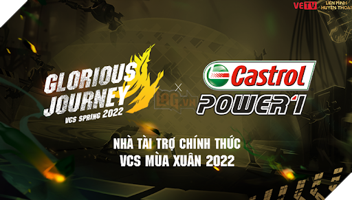 VCS mùa Xuân 2022 sẽ được tài trợ bởi Castrol Power1
